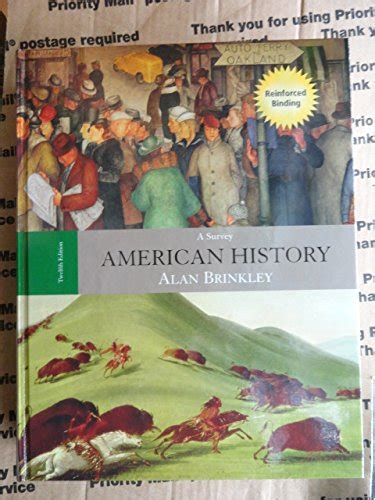 American History A Survey 12th Edition By Brinkley Alan Hardcover