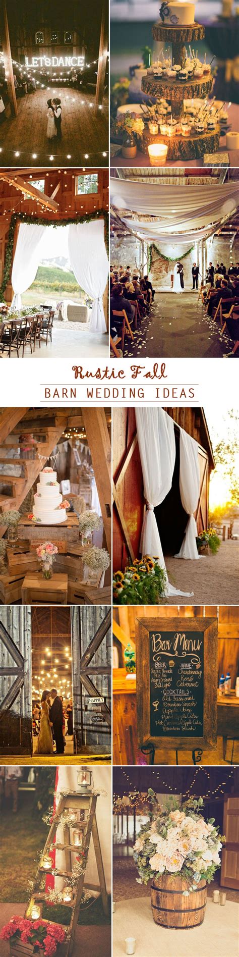 50 Rustic Fall Barn Wedding Ideas That Will Take Your Breath Away