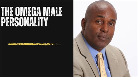 Omega Male Personality YouTube