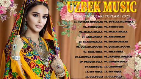 Top 50 Uzbek Music 2022 Узбекская музыка 2022 узбекские песни 2021 Youtube
