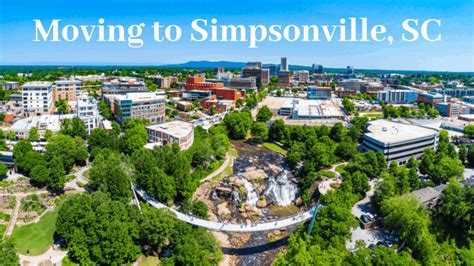Moving To Simpsonville Sc The Complete Guide Hd