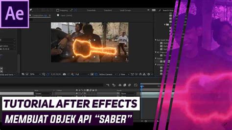 Tutorial After Effects Cara Mudah Membuat Objek Video Menjadi Berapi