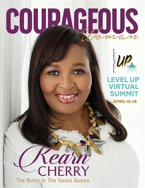 Courageous Woman Magazine Level Up Summit With Kearn Cherry By Courageous Woman Magazine Issuu