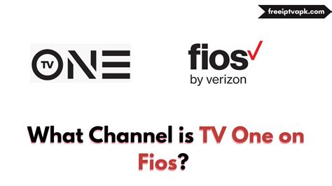 What Channel Is Tv One On Fios Updated 2022