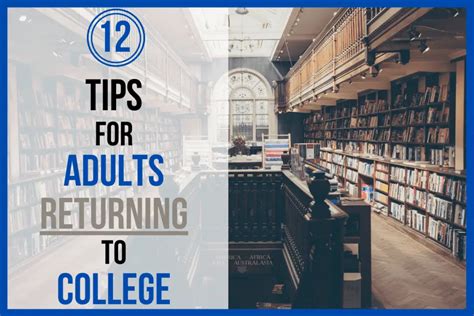 12 Tips For Adults Returning To College In 2020 Aging Greatly