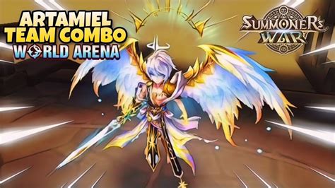 Artamiel Team Combo In World Arena Ep 2 Summoners War Youtube