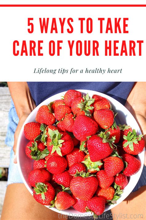 5 Ways To Take Care Of Your Heart The Domestic Life Stylist Winter