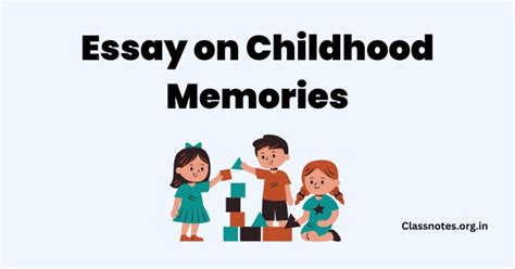 Essay On Childhood Memories English Essay