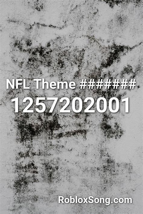 Nfl Theme Roblox ID Roblox Music Codes In 2020 Roblox Nfl