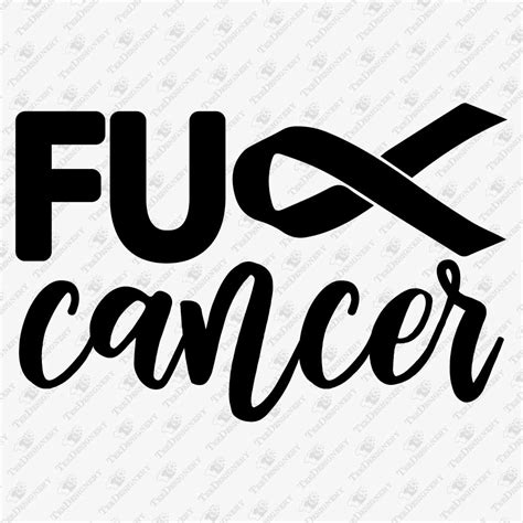 Fuck Cancer Svg Cut File Teedesignery