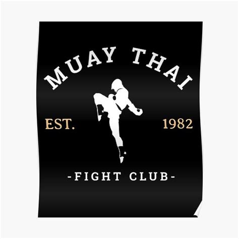 Muay Thai Fight Club Est 1982 Poster For Sale By Gymfreak Nation