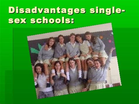Single Sex Schools Are Good For Education