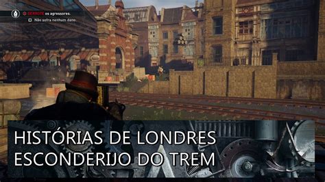 Assassin s Creed Syndicate Histórias de Londres Esconderijo do Trem