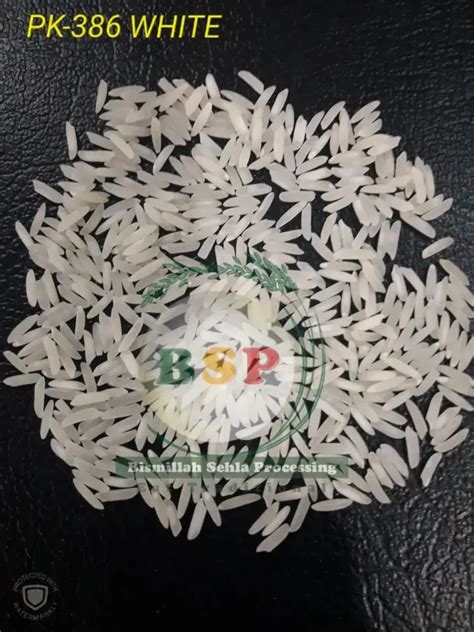 Pk 386 Long Grain Rice Bismillah Sehla Processing Plant Pvt Ltd
