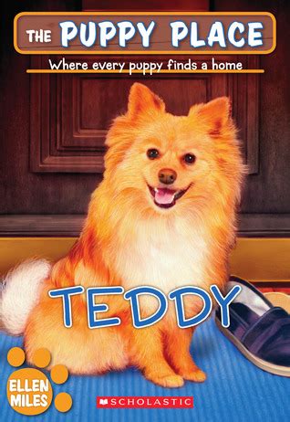 Books and how to read puppy place s. Teddy (The Puppy Place, #28) by Ellen Miles — Reviews ...