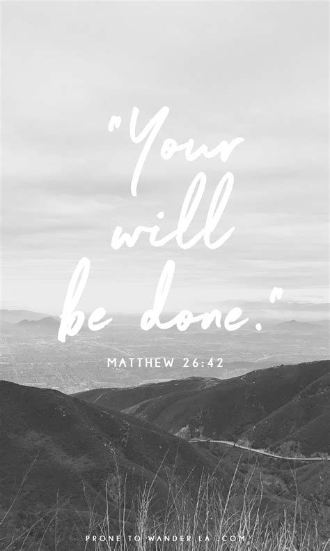 Your Will Be Done Free Iphone Wallpapers From Prone To