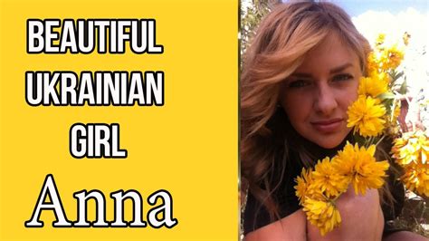 beautiful russian woman anna youtube