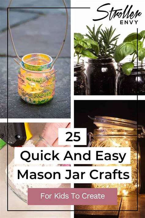 25 Quick And Easy Mason Jar Crafts For Kids To Create