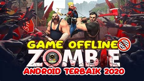Zombie menjadi salah satu game yang sedang boming saat ini. 10 Game Zombie Offline Android Terbaik 2020 - YouTube