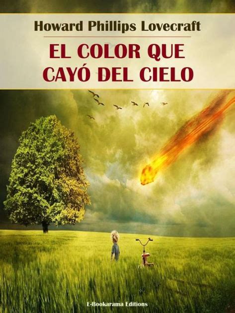 El color que cayó del cielo by H P Lovecraft eBook Barnes Noble