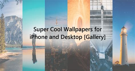 Super Cool Wallpapers For Iphone And Desktop Gallery