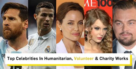 Top Celebrities That Help The Poor With Humanitarian Volunteer And