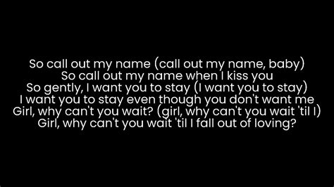 call out my name the weeknd lyrics youtube