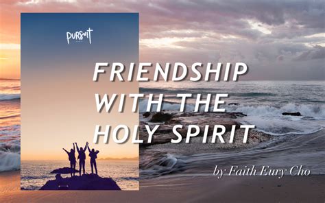 Friendship With The Holy Spirit Pursuit Nyc