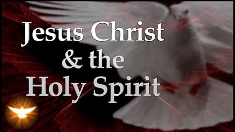 Jesus Christ And The Holy Spirit Of Pentecost 92 Passages From The