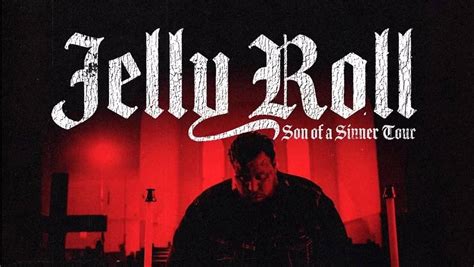 Jelly Roll Son Of A Sinner Tour Q FM