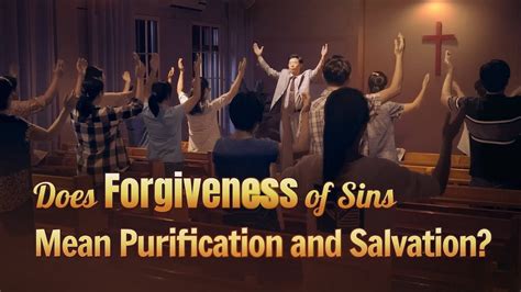 Does Forgiveness Of Sins Mean Purification And Salvation