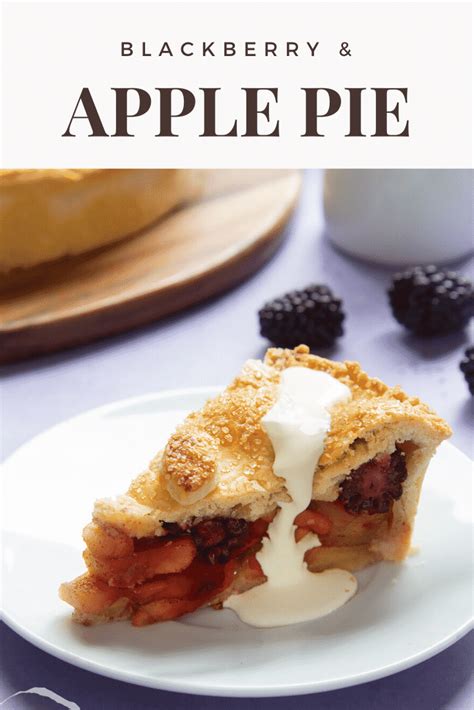 Apple And Blackberry Pie Recipe Dessert Recipes From A Mummy Too