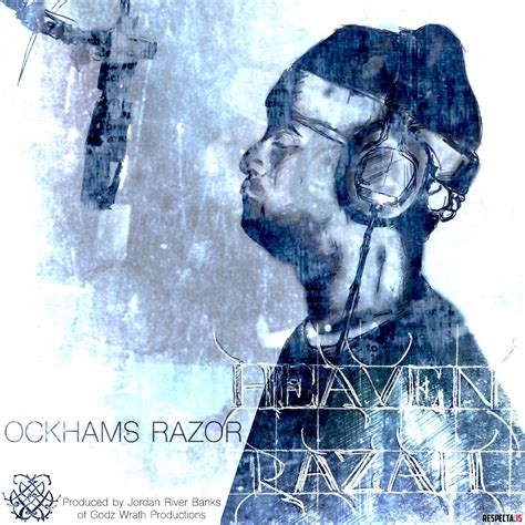 Heaven Razah Ockhams Razor Respecta The Ultimate Hip Hop Portal