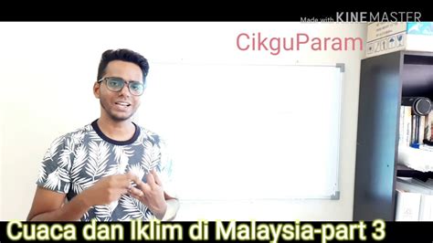 Min suhu tahunan di malaysia. Cuaca dan Iklim di Malaysia-part 3 - YouTube