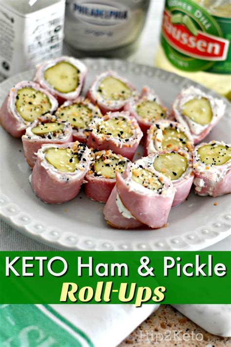 Ham Pickle And Cream Cheese Roll Ups Easy Low Carb Snack Hip2keto