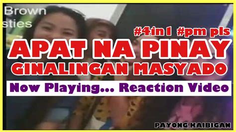 apat na pinay trending video payong kaibigan reaction video youtube