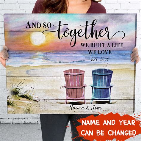 Personalized Custom Canvas And So Together We Built A Life We Love