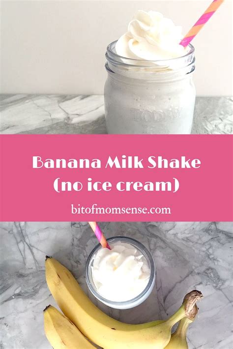 Recipe Banana Milkshake Without Ice Cream A Little Bit Of Momsense