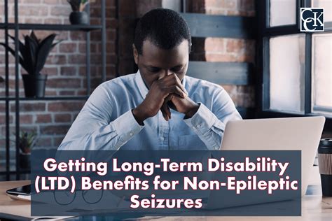 Getting Long Term Disability Benefits For Non Epileptic Seizures Cck Law