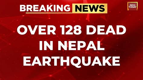 Nepal Earthquake News Live Updates Massive Earthquake In Nepal Kills 128 Rescue Relief Ops On