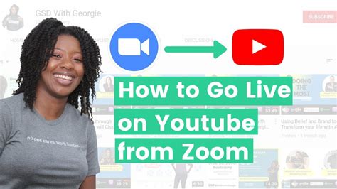 How To Go Live On Youtube From Zoom Youtube