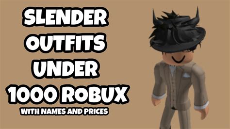 Roblox Slender Outfits Under 1000 Robux Slender Outfits Roblox Under