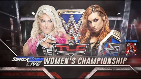 Alexa Bliss Vs Becky Lynch Tlc 2016 Tlc Wwe2k19 Youtube