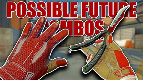 Possible Future Knifegloves Combos Part 1 Csgo Showcase Youtube