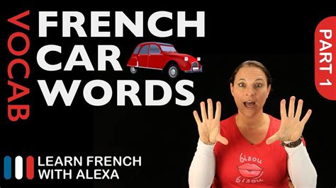 Car Words in French Part 1 (basic French vocabulary from Learn French ...