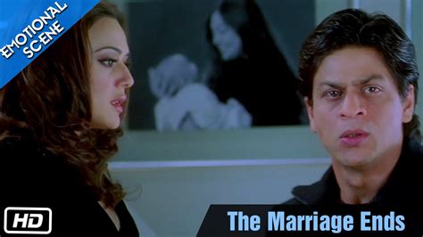 The Marriage Ends Emotional Scene Kabhi Alvida Naa Kehna Shahrukh Khan Preity Zinta Youtube