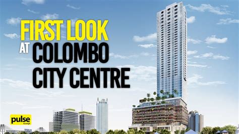 First Look At Colombo City Centre Youtube