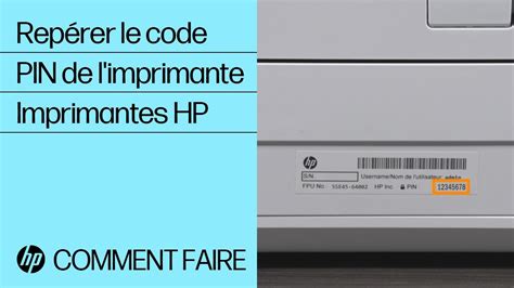 Comment Trouver Le Code Pin Des Imprimantes Hp Hp Support Youtube