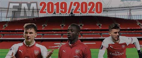 Arsenal In Football Manager 2020 With All The Confirmed Transfers
