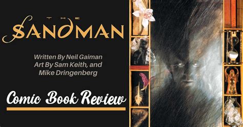 Comic Book Review The Sandman By Neil Gaiman